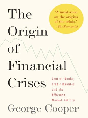 The Origin of Financial Crises - ebook